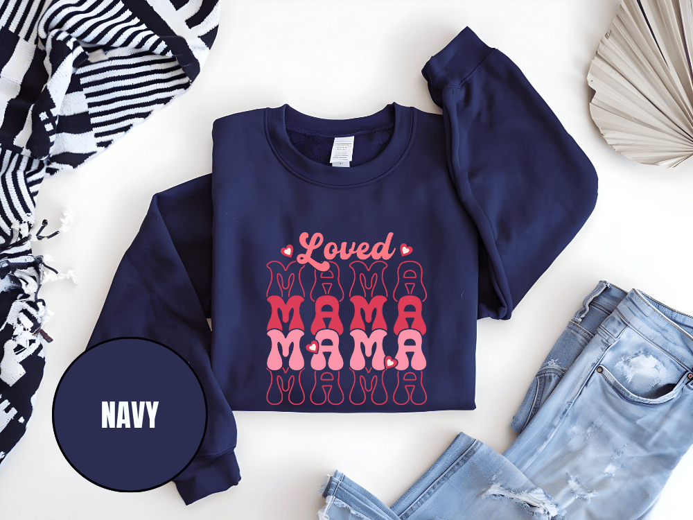 "Loved Mama Mama Mama" Valentine's Day (Gildan 18000) VD048