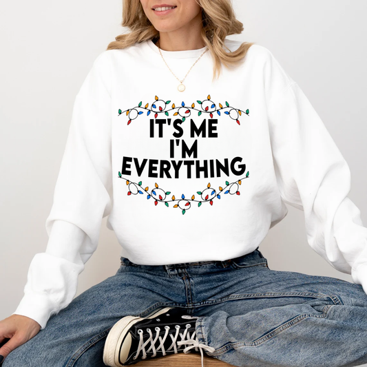 "It's me I'm Everything" For Christmas Shirt, Funny Christmas Matching Shirts (Confort Colors-1566)