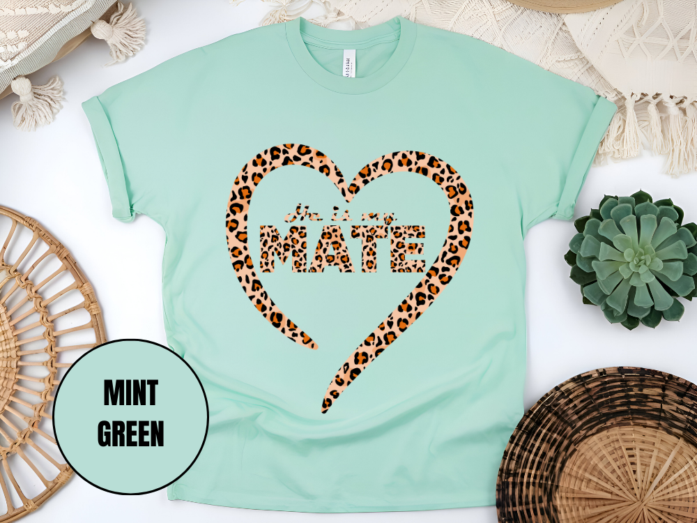 "He Is My Mate Leopard Design" T-Shirt, (Gildan 5000) VD078