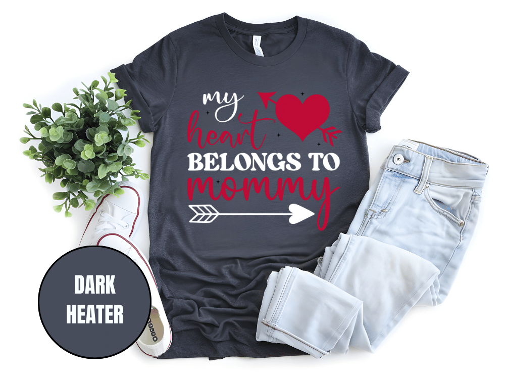 "My Heart Belongs To Mommy, Valentine's Day" T-Shirt, (Gildan 5000) VD054