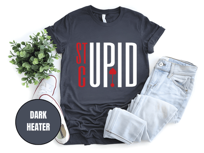 "Stupid Cupid, Valentine's Day" T-Shirt, (Gildan 5000) VD029