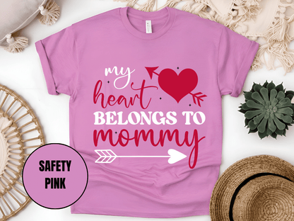 "My Heart Belongs To Mommy, Valentine's Day" T-Shirt, (Gildan 5000) VD054