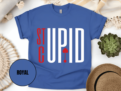 "Stupid Cupid, Valentine's Day" T-Shirt, (Gildan 5000) VD029