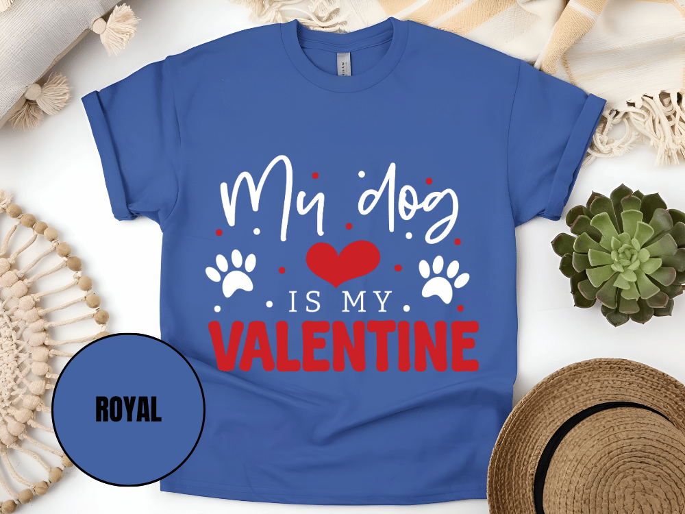 "My Dog is My Valentine, Valentine's Day" T-Shirt, (Gildan 5000) VD038