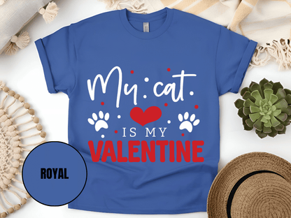 "My Cat is My Valentine, Valentine's Day" T-Shirt, (Gildan 5000) VD039
