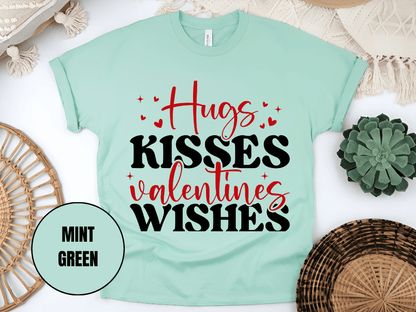 "Hugs Kisses Valentine Wishes, Valentine's Day" T-Shirt, (Gildan 5000) VD060