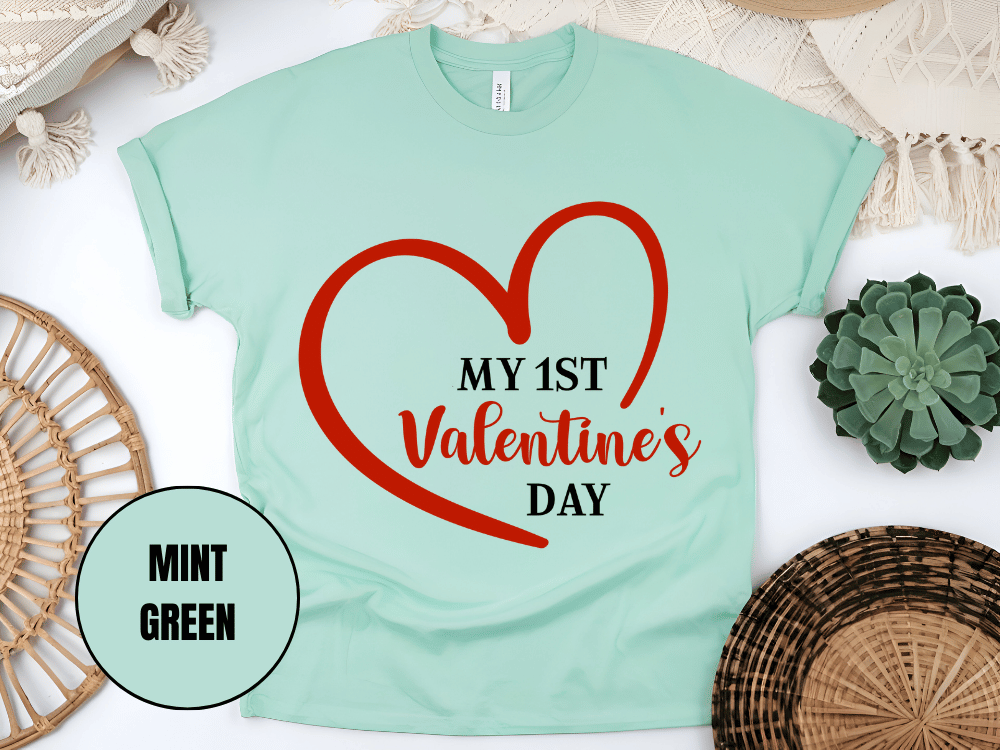 "My First Valentine's day" T-Shirt, (Gildan 5000) VD023