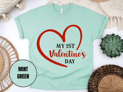 "My First Valentine's day" T-Shirt, (Gildan 5000) VD023
