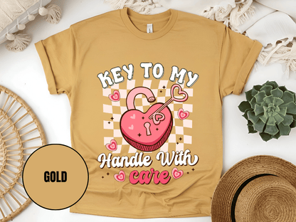 "Key to My Handle with Care , Valentine's Day" T-Shirt, (Gildan 5000) VD045