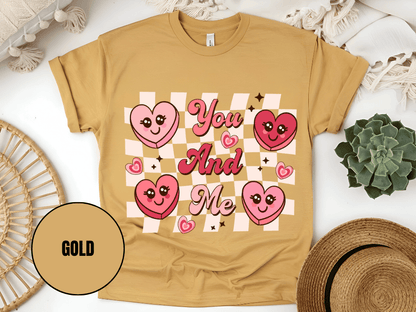 "You And Me, Valentine's Day" T-Shirt, (Gildan 5000) VD050