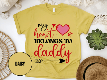 "My Heart Belongs to My Daddy, Valentine's Day" T-Shirt, (Gildan 5000) VD062