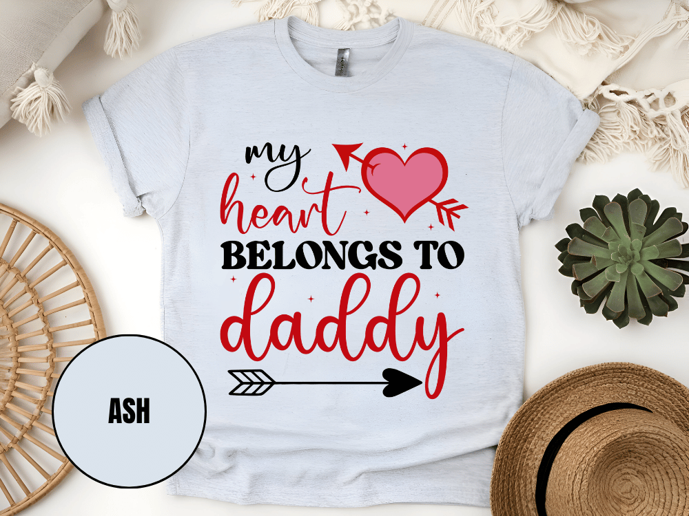 "My Heart Belongs to My Daddy, Valentine's Day" T-Shirt, (Gildan 5000) VD062