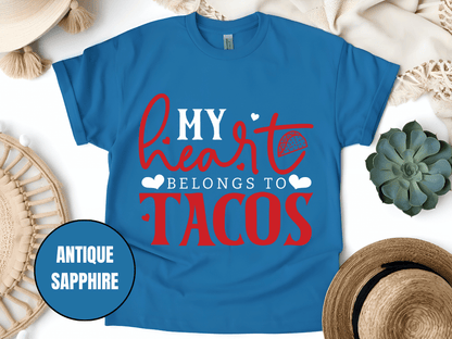 "My Heart belongs to Tacos, Valentine's Day" T-Shirt, (Gildan 5000) VD033