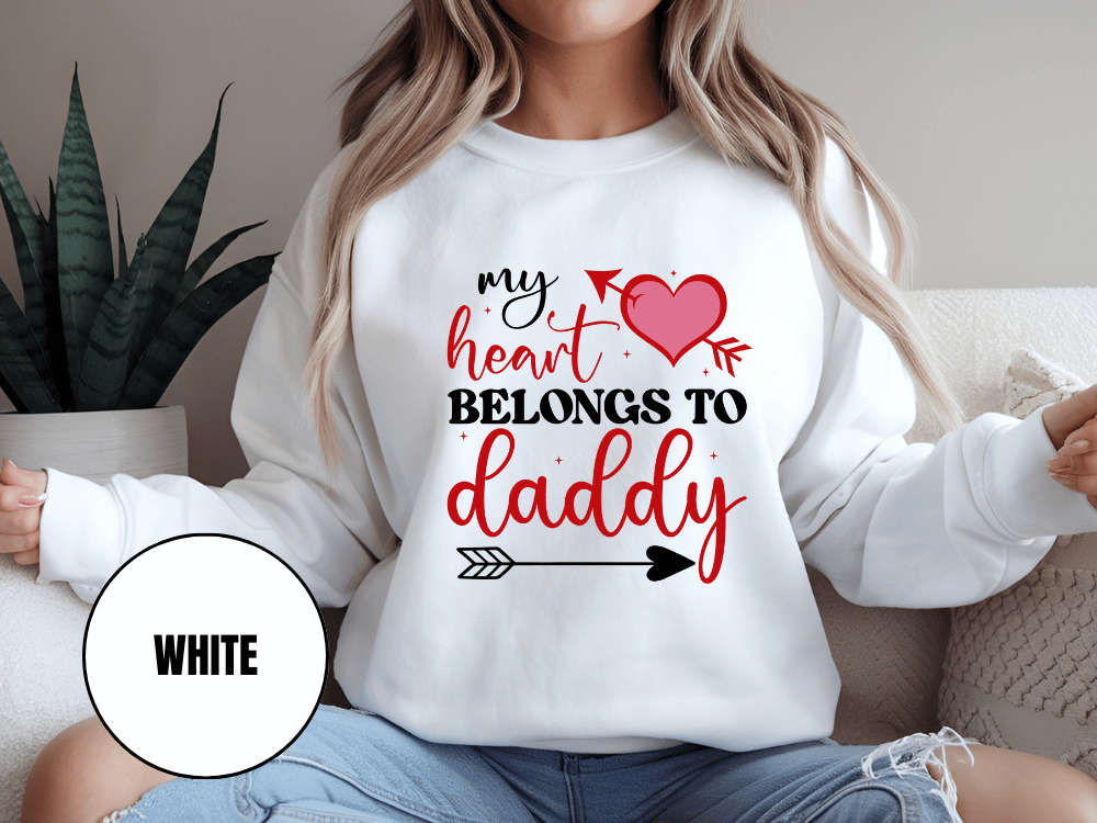 "My Heart Belongs to My Daddy" Valentine's Day (Gildan 18000) VD062