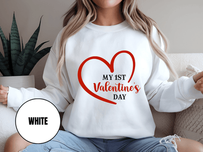 "My First Valentine's Day" Valentine's Day Sweatshirt, (Gildan 18000) VD023