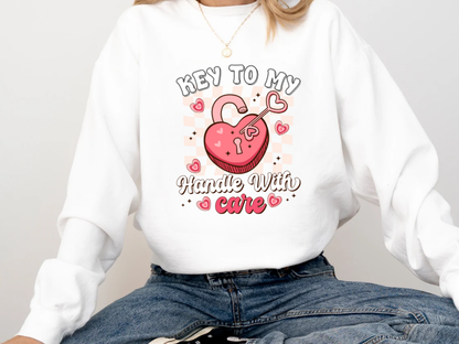 "Key to My Heart,Handle With Care" Valentine's Day (Comfort Color) VDS045