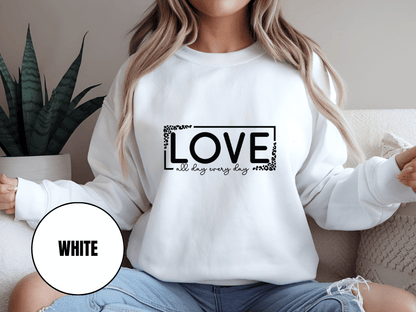 "Love All Day Every Day" Valentine's Day Sweatshirt, (Gildan 18000) VD014