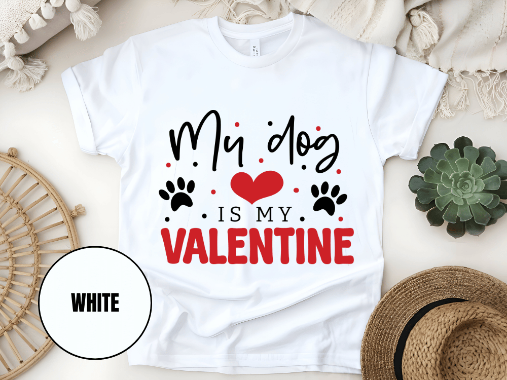 "My Dog is My Valentine, Valentine's Day" T-Shirt, (Gildan 5000) VD038
