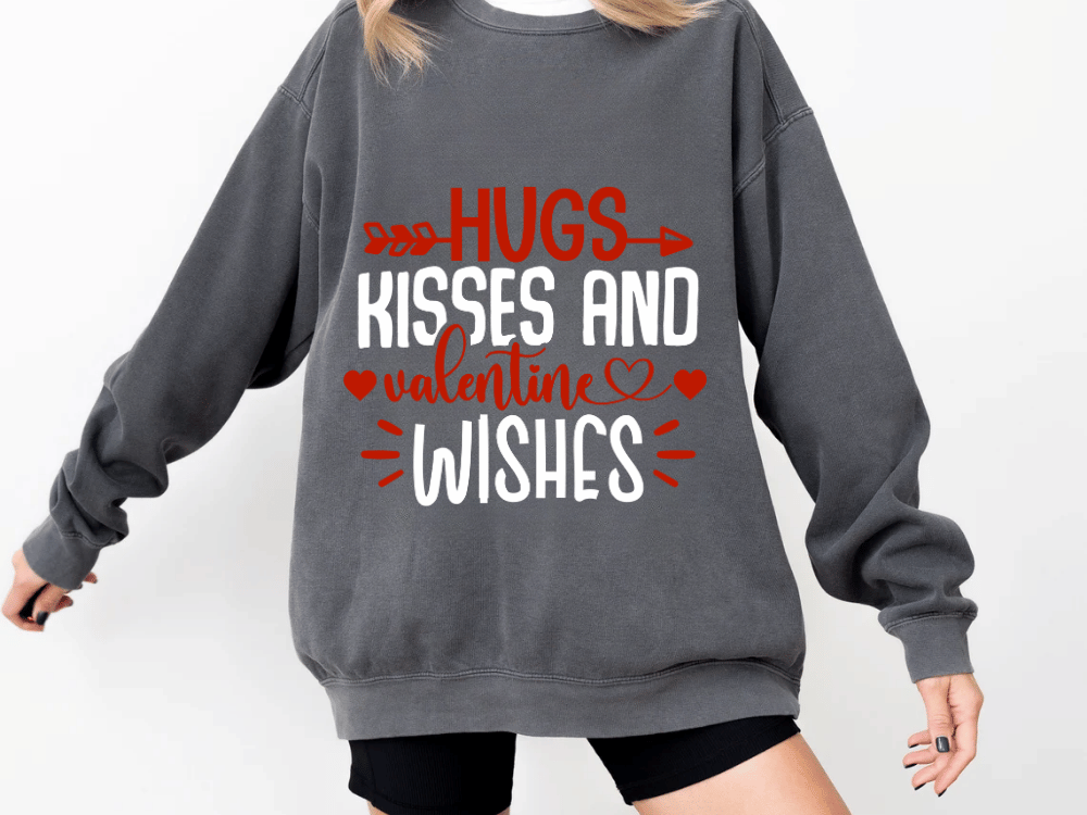 "Hugs Kisses and Valentine Wishes" Valentine's Day (Comfort Color) VDS021