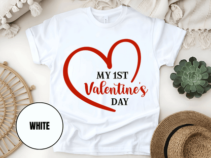 "My First Valentine's day" T-Shirt, (Gildan 5000) VD023