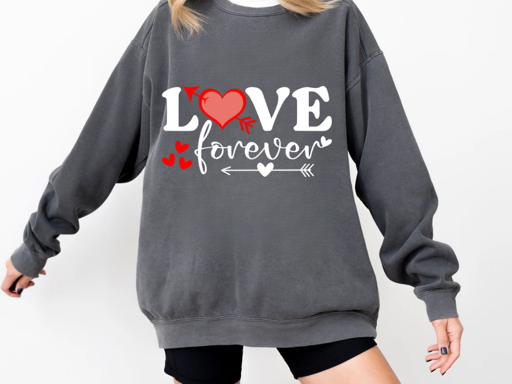 "Love Forever" Valentine's Day (Comfort Color) VDS056