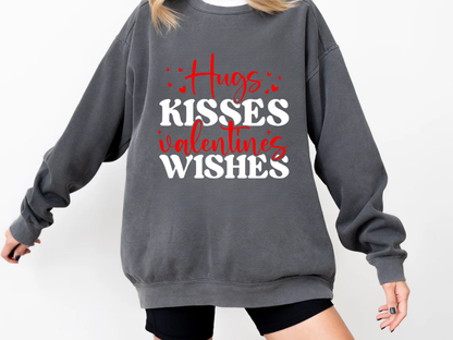 "Hugs Kisses Valentine's Wishes" Valentine's Day (Comfort Color) VDS060