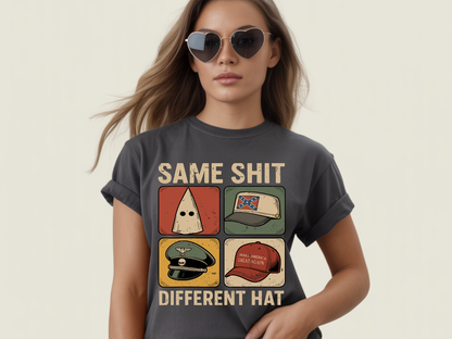 Same Shit Different Hat T Shirt, Anti Trump Political Tshirt, Funny Protest Graphic Tee, (Gildan 5000) VD00101
