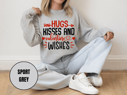 "Hug, Kisses and valentine Wishes" Valentine's Day Sweatshirt, (Gildan 18000) VD021