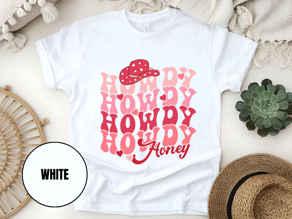 "Howdy Honey, Valentine's Day" T-Shirt, (Gildan 5000) VD042