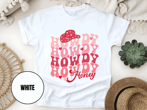 "Howdy Honey, Valentine's Day" T-Shirt, (Gildan 5000) VD042