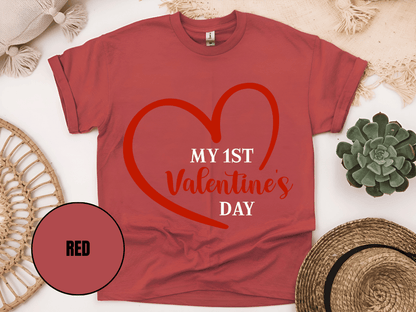 "My First Valentine's day" T-Shirt, (Gildan 5000) VD023