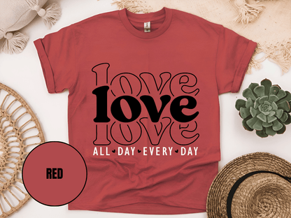 "Love Love Love, Valentine's Day" T-Shirt, (Gildan 5000) VD061
