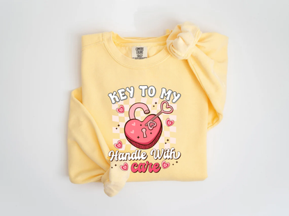 "Key to My Heart,Handle With Care" Valentine's Day (Comfort Color) VDS045