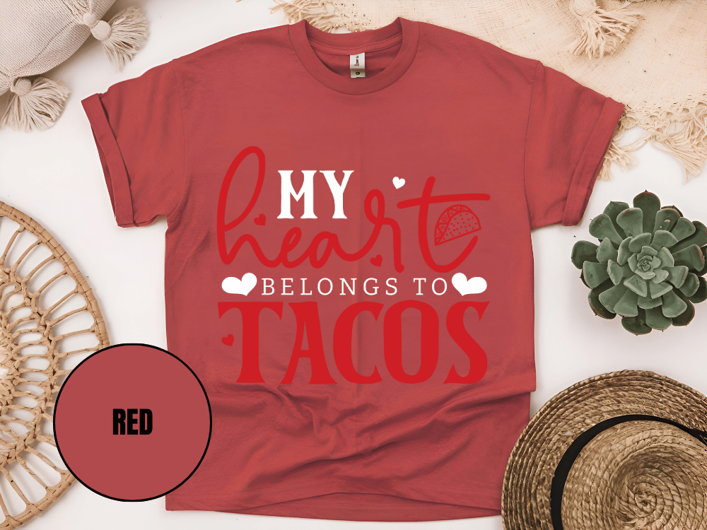"My Heart belongs to Tacos, Valentine's Day" T-Shirt, (Gildan 5000) VD033