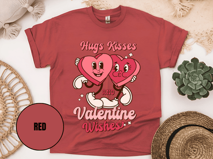 "Hugs Kisses and Valentine Wishes, Valentine's Day" T-Shirt, (Gildan 5000) VD044
