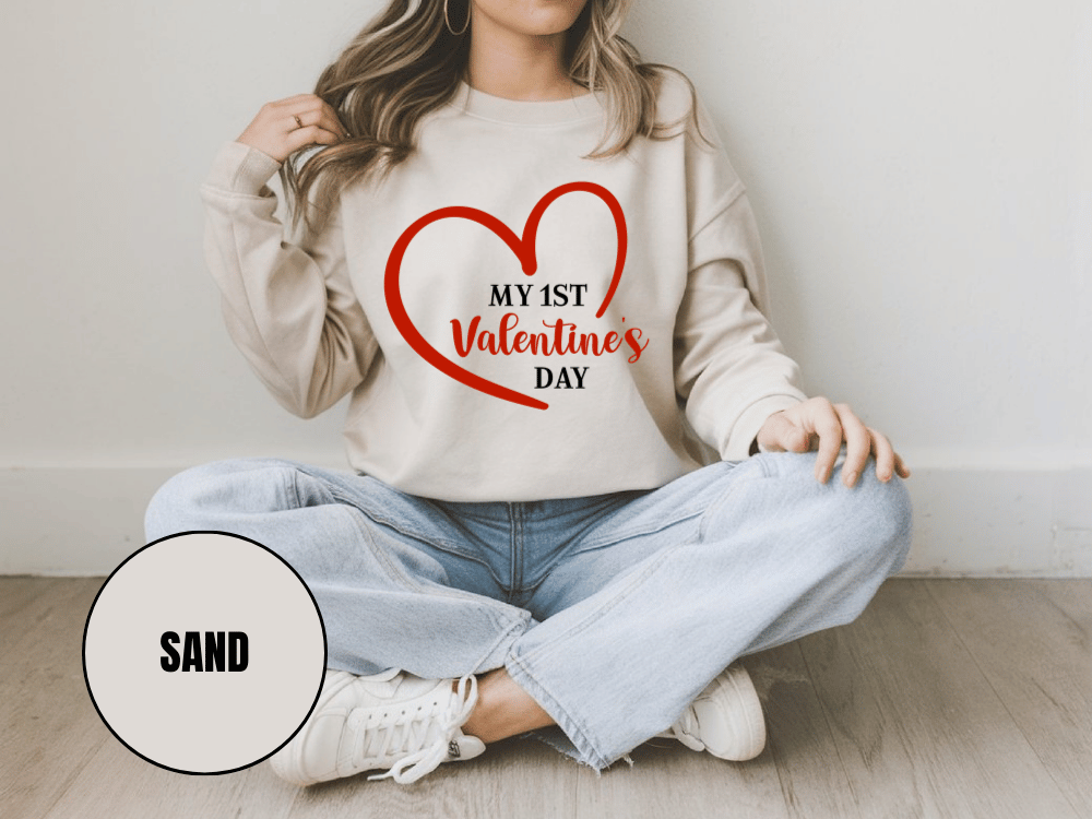 "My First Valentine's Day" Valentine's Day Sweatshirt, (Gildan 18000) VD023