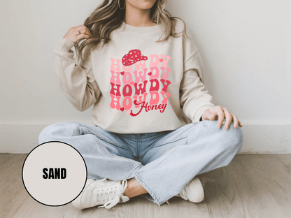 "Howdy Howdy Howdy Honey", Valentine's Day (Gildan 18000) VD042