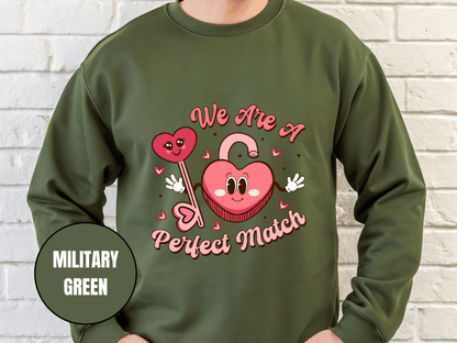 "We are a Perfect Match" Valentine's Day (Gildan 18000) VD049