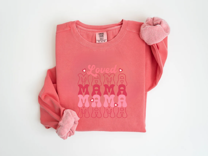"Loved Mama" Valentine's Day (Comfort Color) VDS048