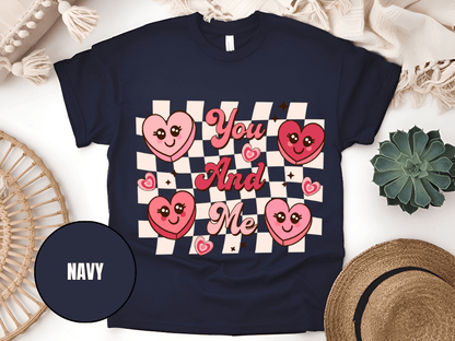 "You And Me, Valentine's Day" T-Shirt, (Gildan 5000) VD050