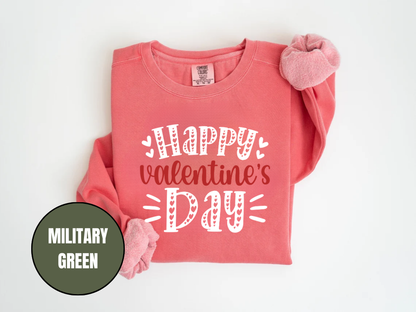"Happy Valentine's Day" Valentine's Day (Comfort Color) VDS001