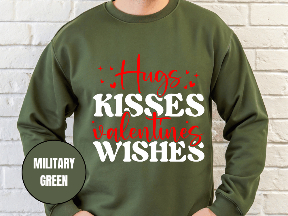 "Hug Kisses And Valentine's Wishes" Valentine's Day (Gildan 18000) VD060