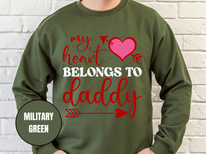 "My Heart Belongs to My Daddy" Valentine's Day (Gildan 18000) VD062