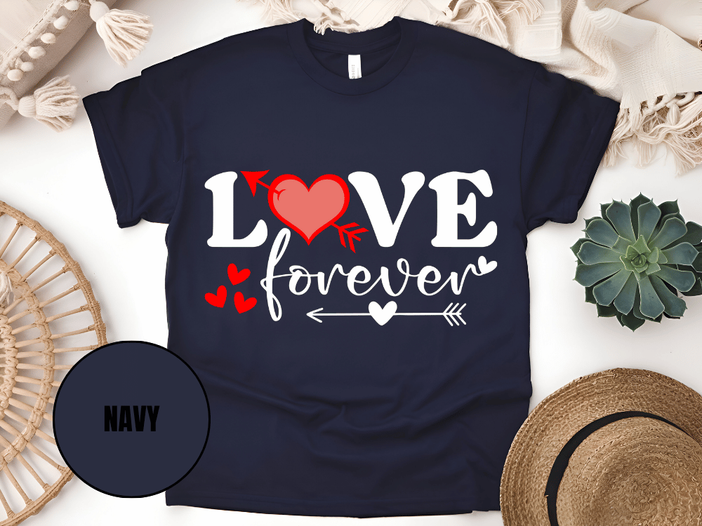"Love Forever, Valentine's Day" T-Shirt, (Gildan 5000) VD056