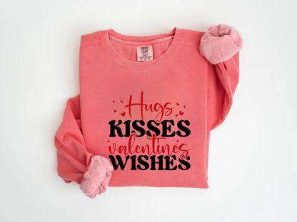 "Hugs Kisses Valentine's Wishes" Valentine's Day (Comfort Color) VDS060