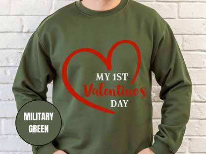 "My First Valentine's Day" Valentine's Day Sweatshirt, (Gildan 18000) VD023