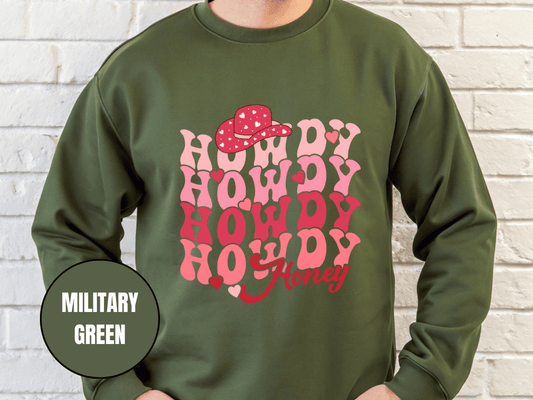 "Howdy Howdy Howdy Honey", Valentine's Day (Gildan 18000) VD042