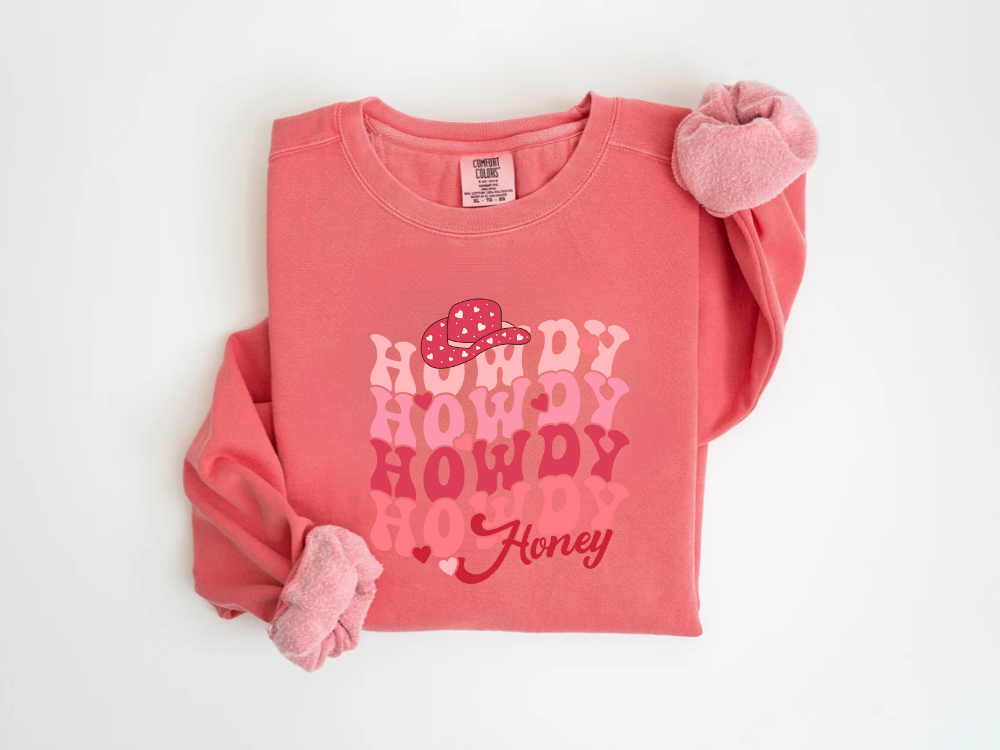 "Howdy Honey" Valentine's Day (Comfort Color) VDS042