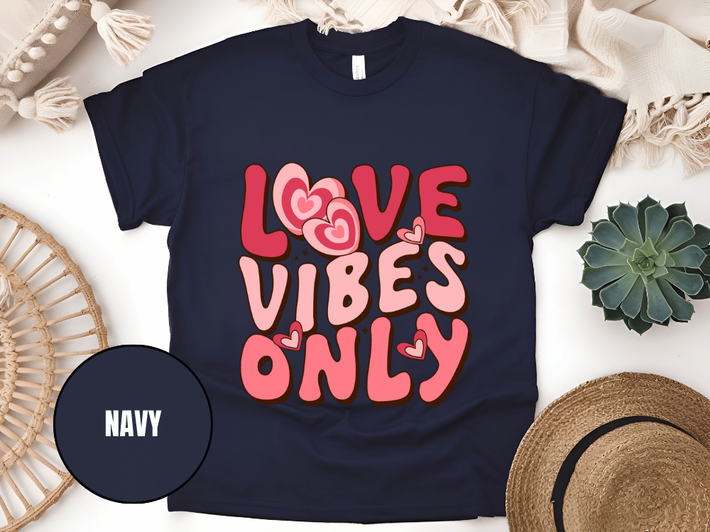 "Love Vibes Only , Valentine's Day" T-Shirt, (Gildan 5000) VD047