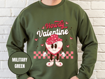 "Howdy Valentine" Valentine's Day (Gildan 18000) VD043